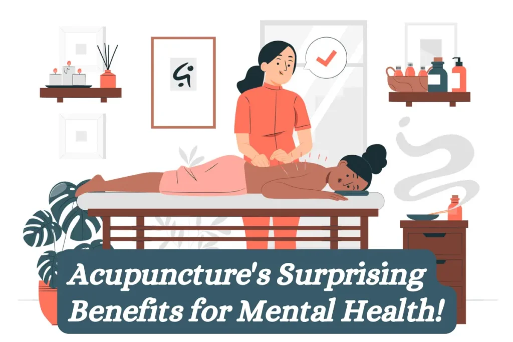 Acupuncture's Benefits for Mental Health